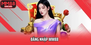 đăng nhập MM88
