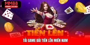 Ảnh đại diện Tải Game Bài Tiến Lên Miền Nam
